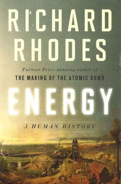 Energy: A Human History