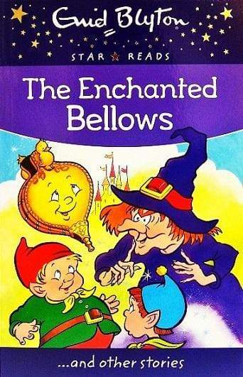 Enid Blyton: The Enchanted Bellows