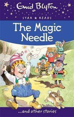 Enid Blyton: The Magic Needle – BookXcess