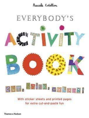 Everybody'S Activity Book: Cut, Stick, Colour!