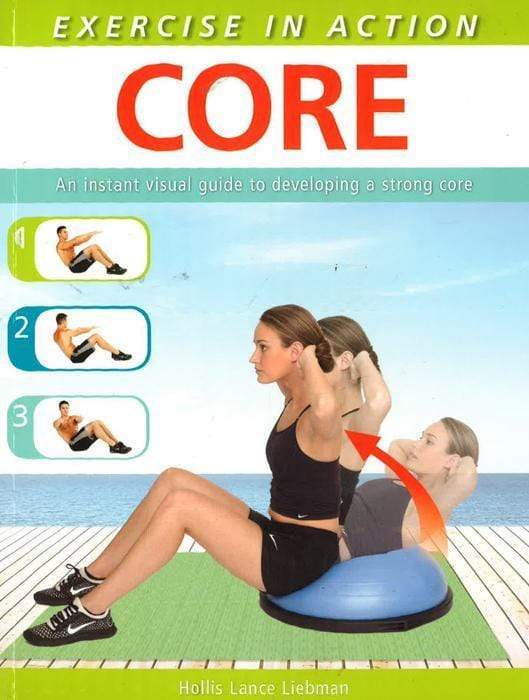 Exercise In Action: Core