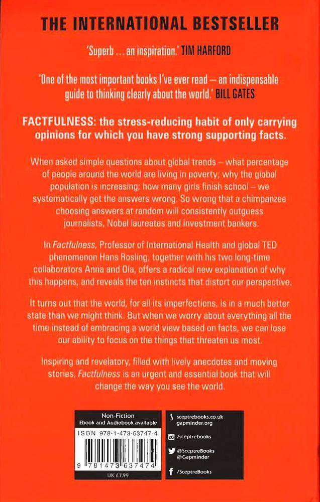 Factfulness : Ten Reasons We're Wrong About The World - And Why Things Are Better Than You Think