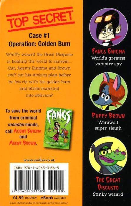 Fangs Vampire Spy Book 1: Operation: Golden Bum