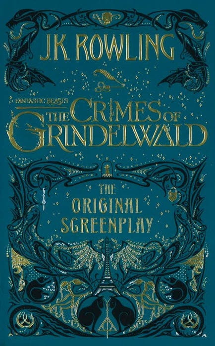 Fantastic Beasts: The Crimes Of Grindelwald - The Original Screenplay