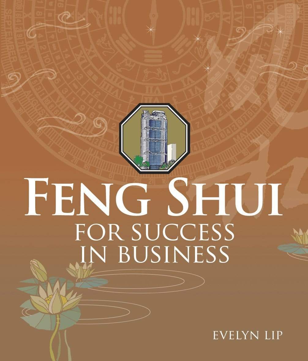 FENG SHUI FOR SUCCESS IN BUSINESS