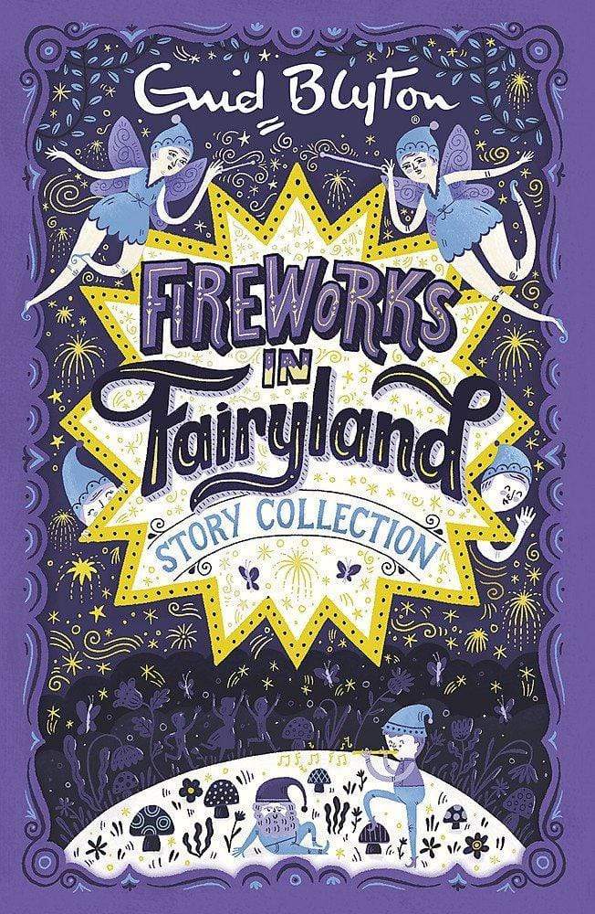 FIREWORKS IN FAIRYLAND STORY COLLECTION