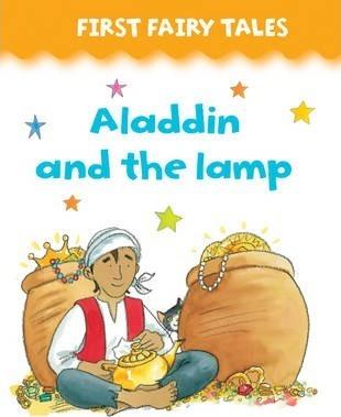 First Fairy Tales: Aladdin and The Lamp