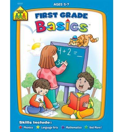 First Grade Basics Ages 5-7