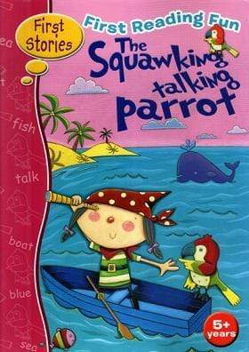 First Reading Fun: The Squawking Talking Parrot