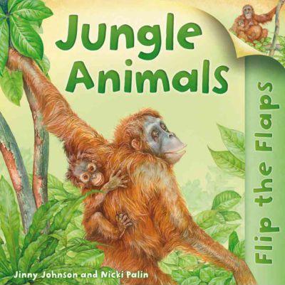 Flip The Flaps: Jungle Animals – BookXcess