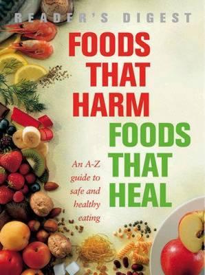 Foods That Harm, Foods That Heal (HB)