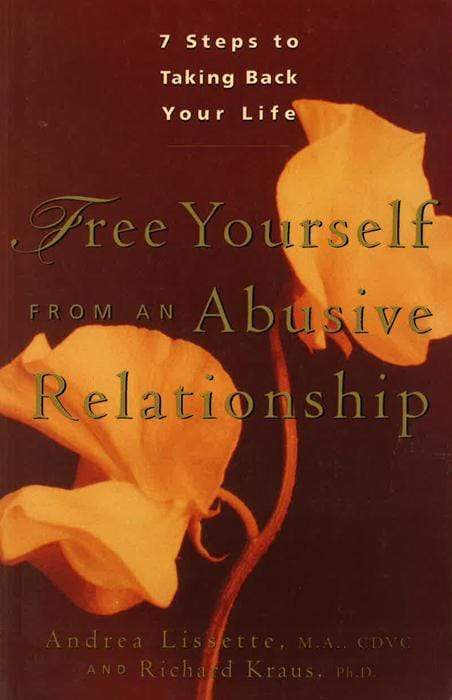 Free Yourself From An Abusive Relationship