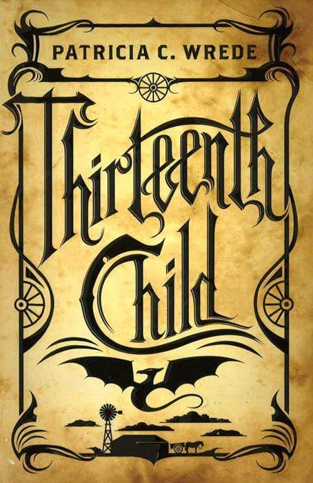 Frontier Magic Book: #1 Thirteenth Child
