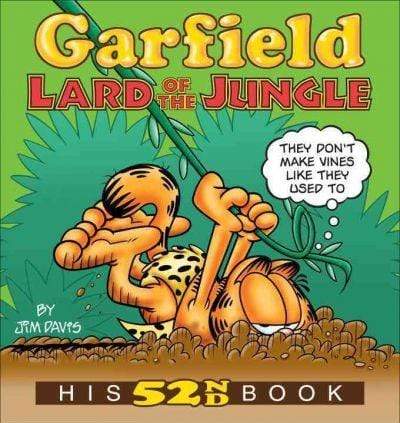 Garfield Lard of the Jungle: His 52th Book