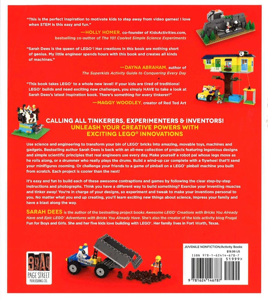 Genius Lego Inventions With Bricks You Already Have: 40+ New Robots, Vehicles, Contraptions, Gadgets, Games And Other Stem Projects With Real Moving Parts