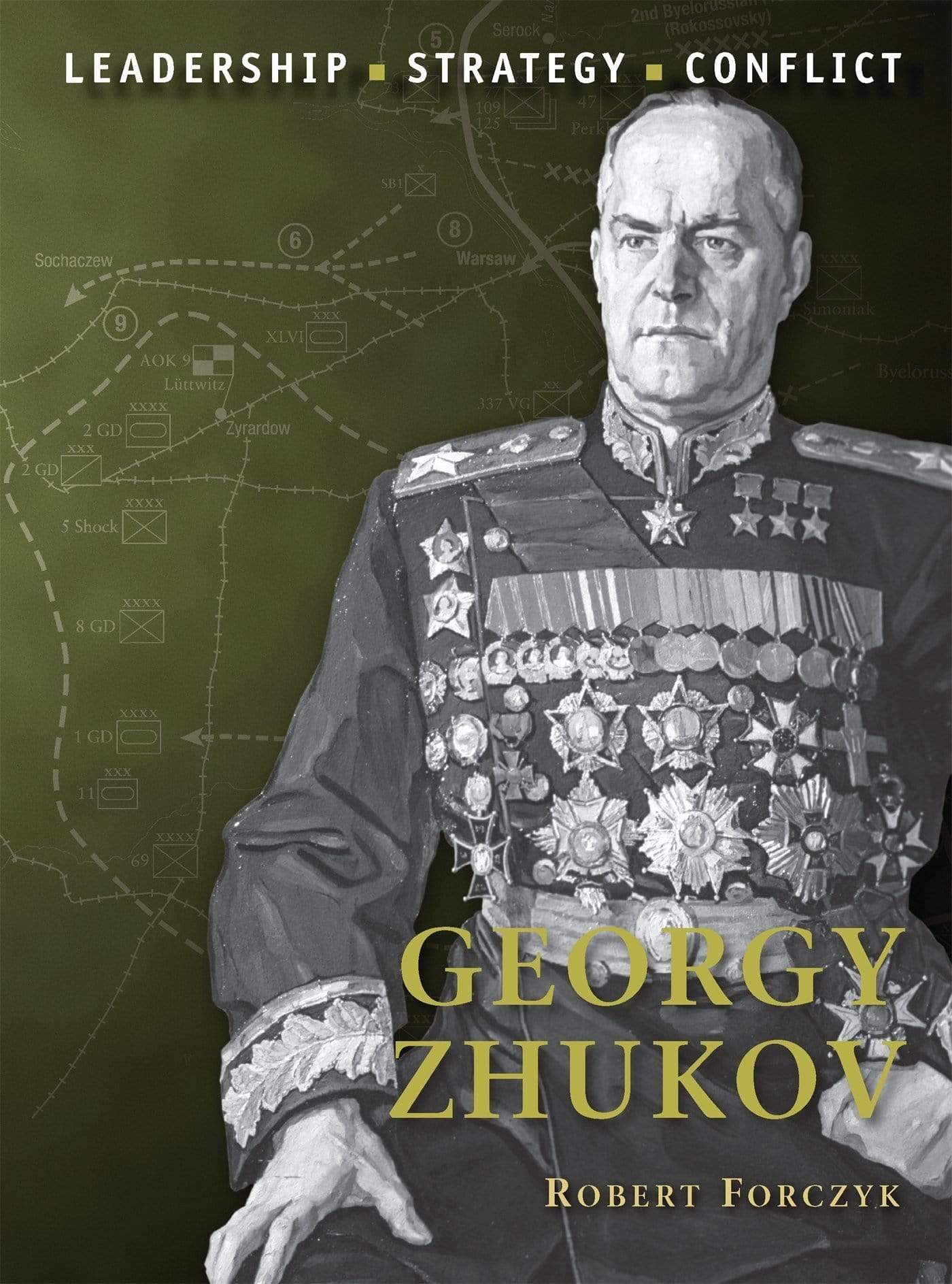 GEORGE ZHUKOV: GREAT COMMANDERS OF HISTORY