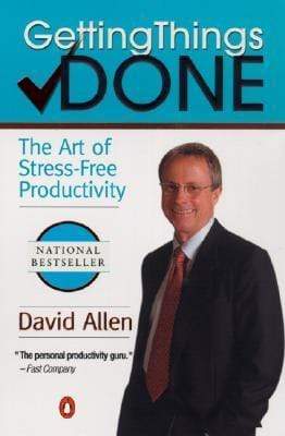 Getting Things Done: The Art of Stress-free Productivity