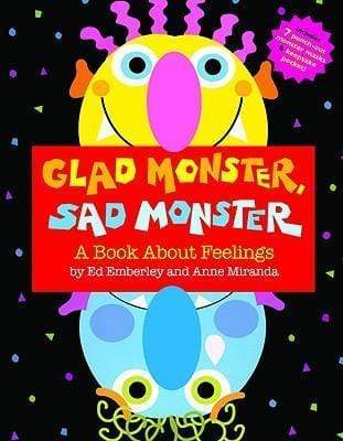 Glad Monster, Sad Monster: A Book About Feelings