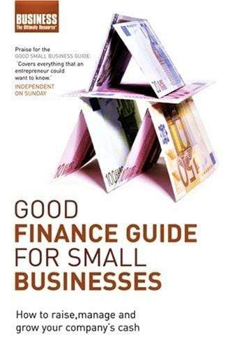 Good Finance Guide for Small Business