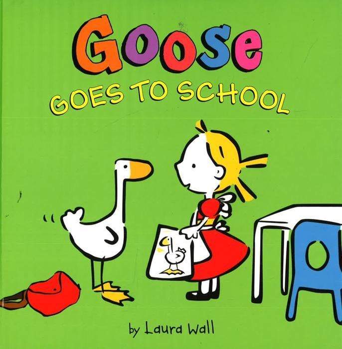 Goose Goes To School