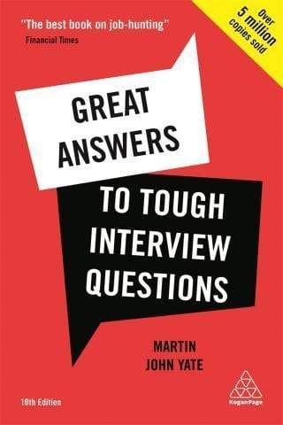 GREAT ANSWERS TO TOUGH INTERVIEW QUESTIONS