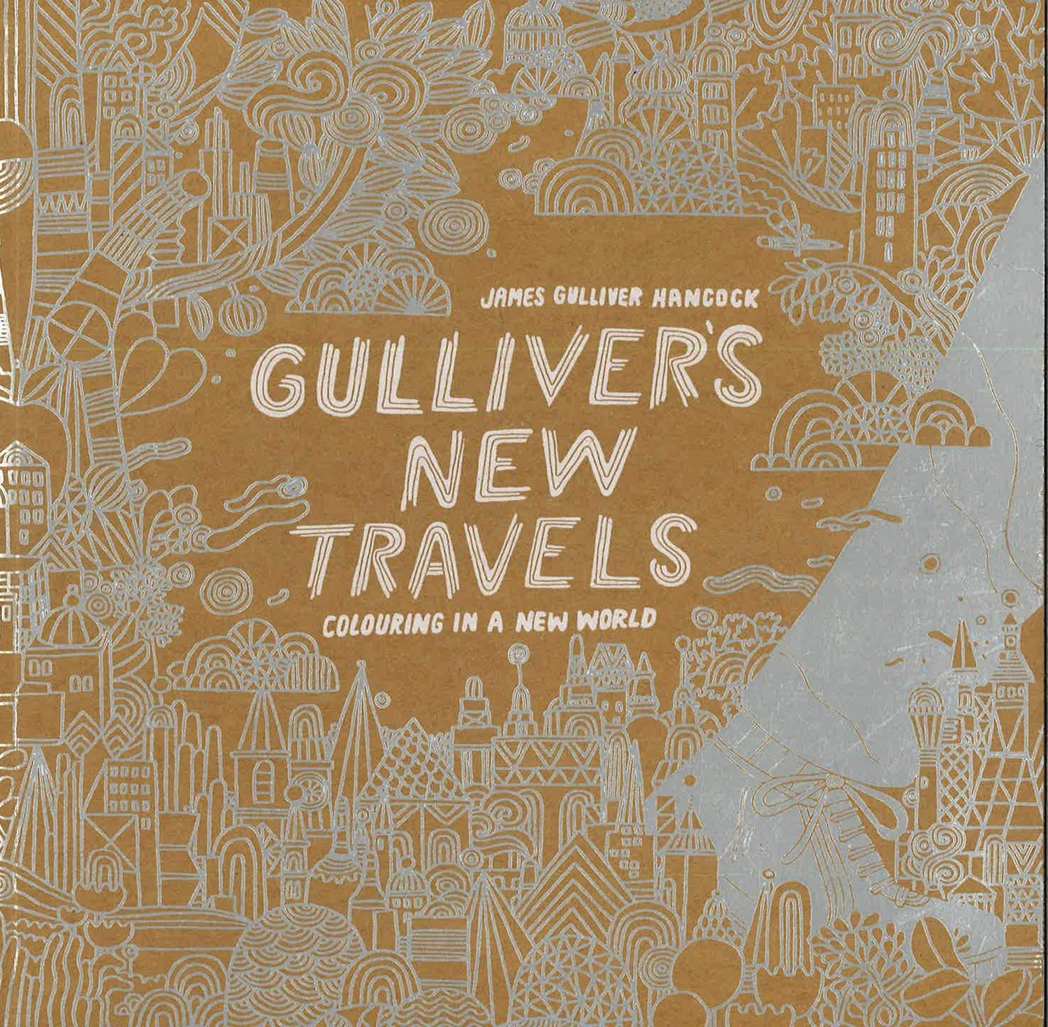 Gulliver's New Travels