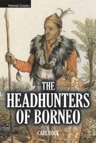 Headhunters Of Borneo