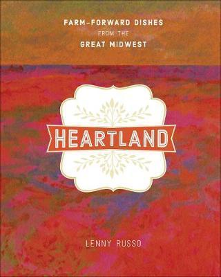 HEARTLAND : FARM-FORWARD