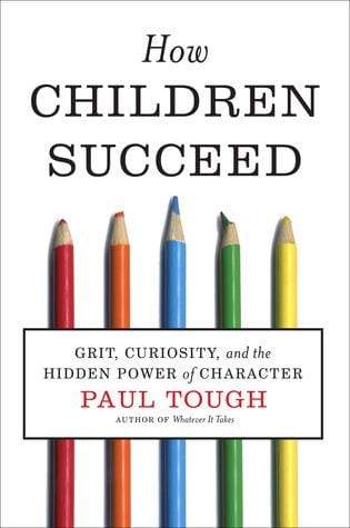 How Children Succeed (HB)