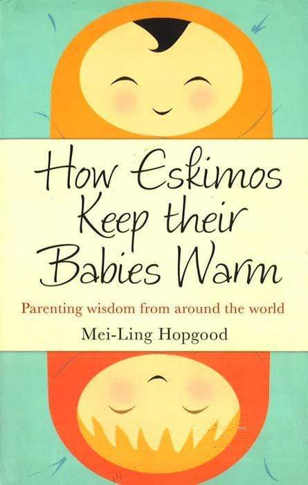 How Eskimos Keep Their Babies Warm (Hb)