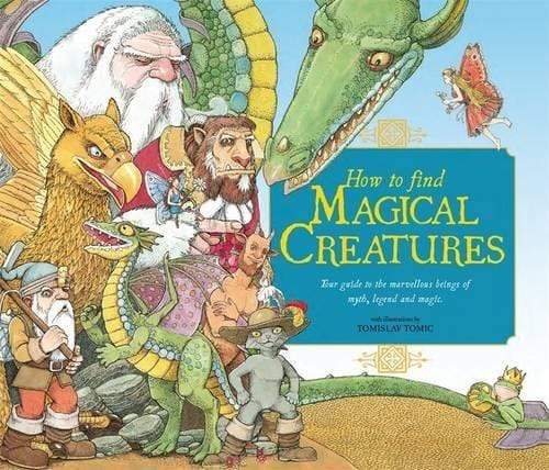 How to Find Magical Creatures (HB)