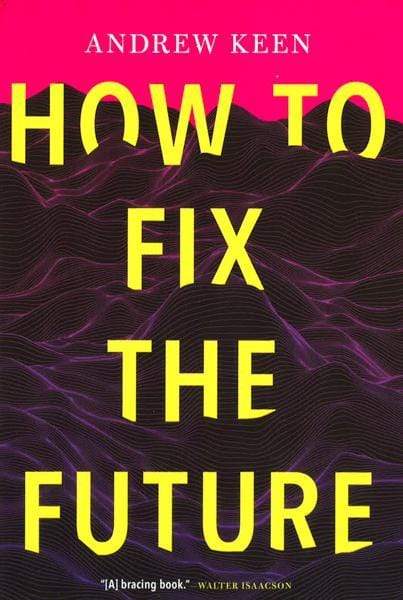 How To Fix The Future