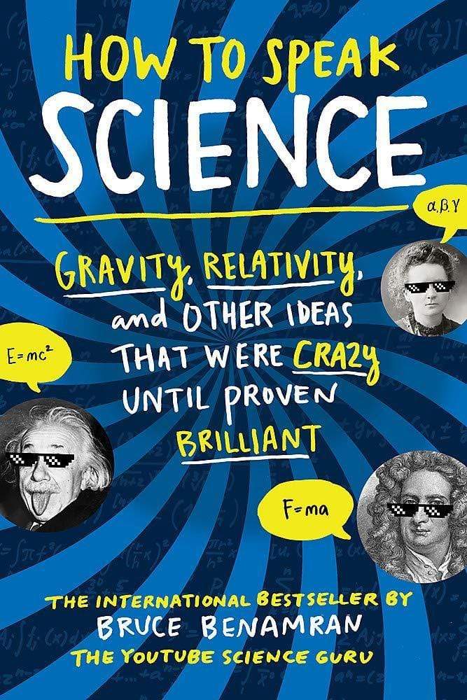 How To Speak Science: Gravity, Relativit