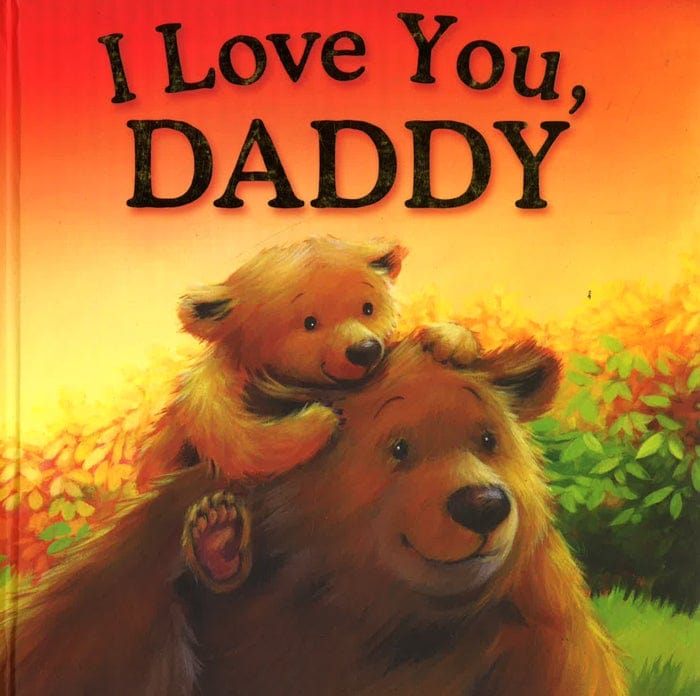 I Love You, Daddy