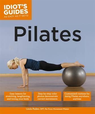 Idiot's Guides: Pilates