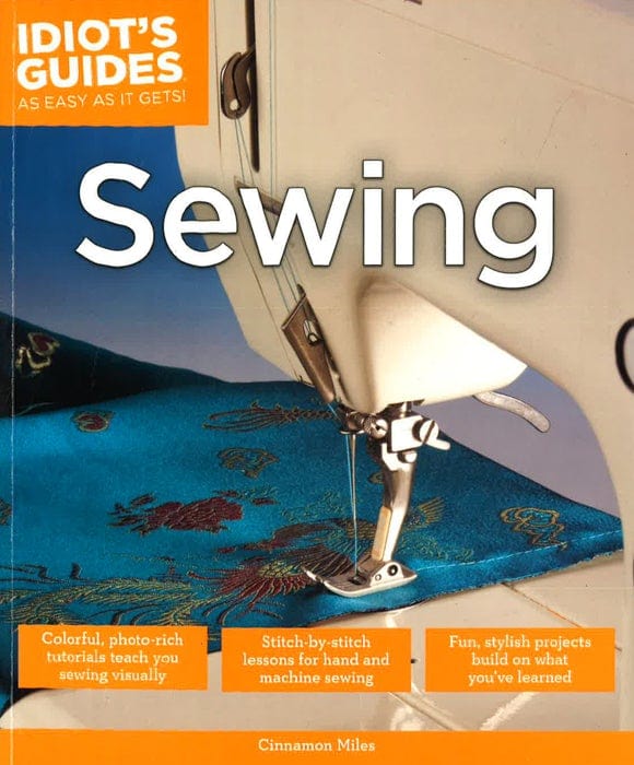 Idiot's Guides: Sewing