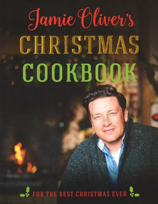 Jamie Oliver's Christmas Cookbook