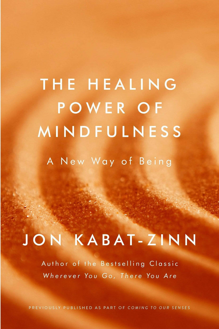 KABAT-ZINN: HEALING POWER OF MINDFULNESS – BookXcess