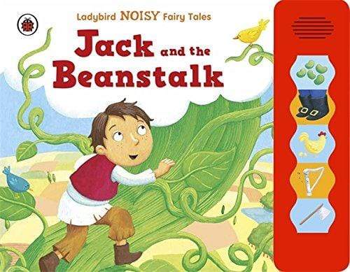 Ladybird Noisy Fairytales: Jack And The Beanstalk – BookXcess