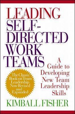 Leading Self-Directed Work Teams