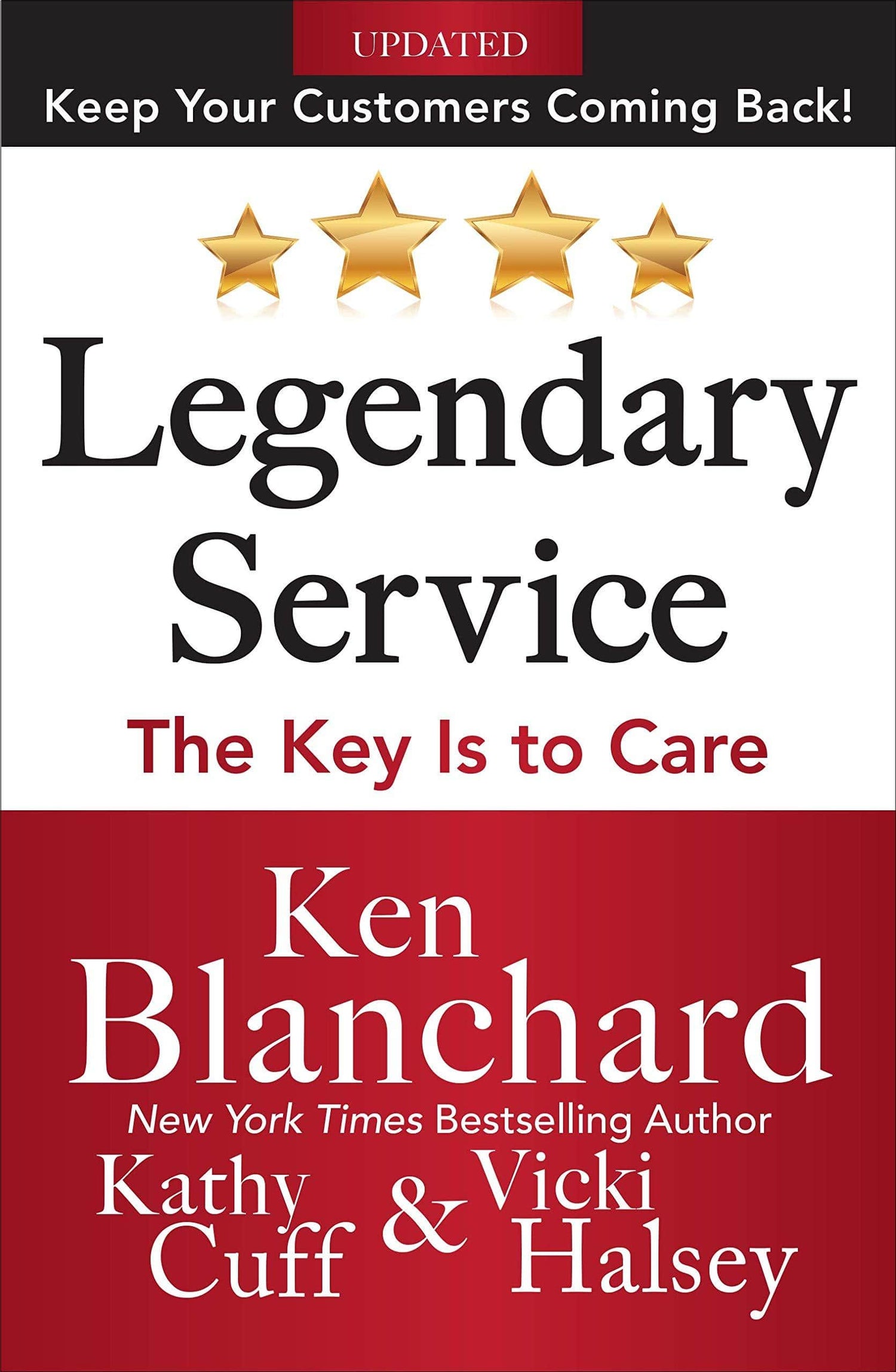 *Legendary Service: The Key Is To Care