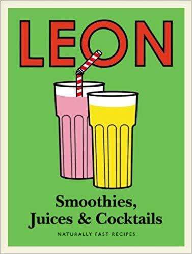 Leon: Smoothies, Juices and Cocktails