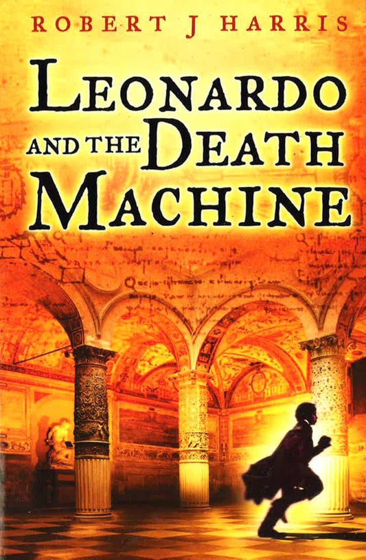 Leonardo And The Death Machine