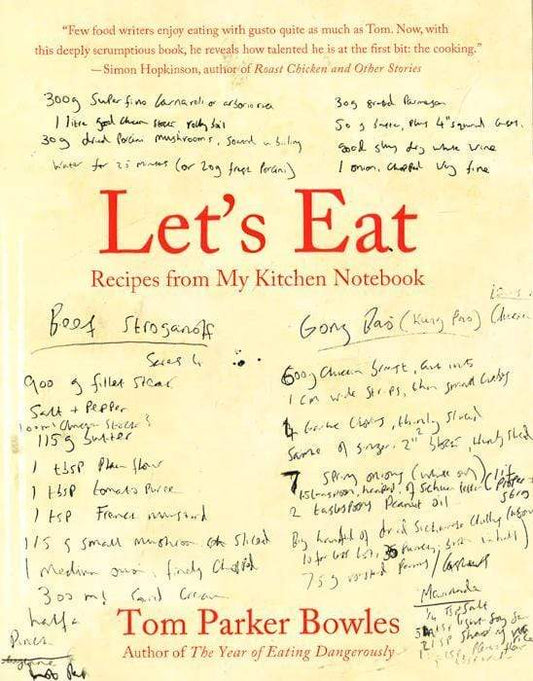 Let's Eat: Recipes From My Kitchen Notebook