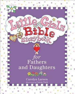 Little Girls Bible Storybook For Fathers And Daughters