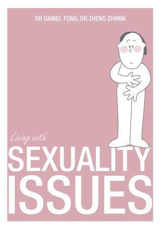 LIVING WITH SEXUALITY ISSUES