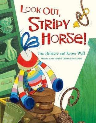 Look Out, Stripy Horse!