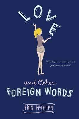 Love and Other Foreign Words