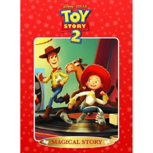 *Magical Stories Disney: Disney Pixar Toy Story 2: Magical Story