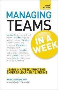 Managing Teams In A Week: Teach Yourself